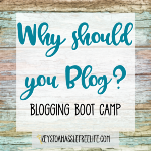 blogging, blog, blogging boot camp, why should you blog, bloggers,