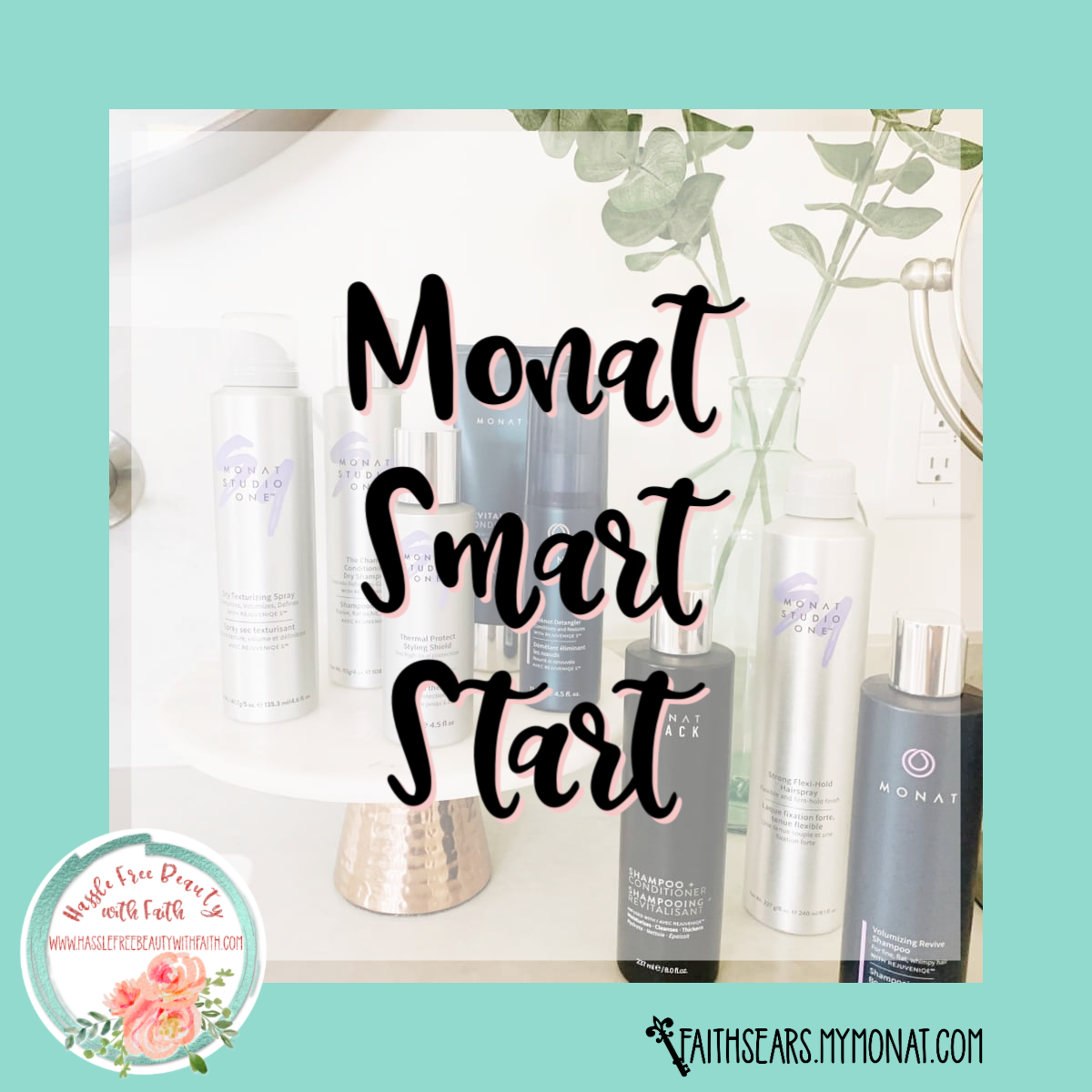 What is Monat Smart Start? Keys to a Hassle Free Life